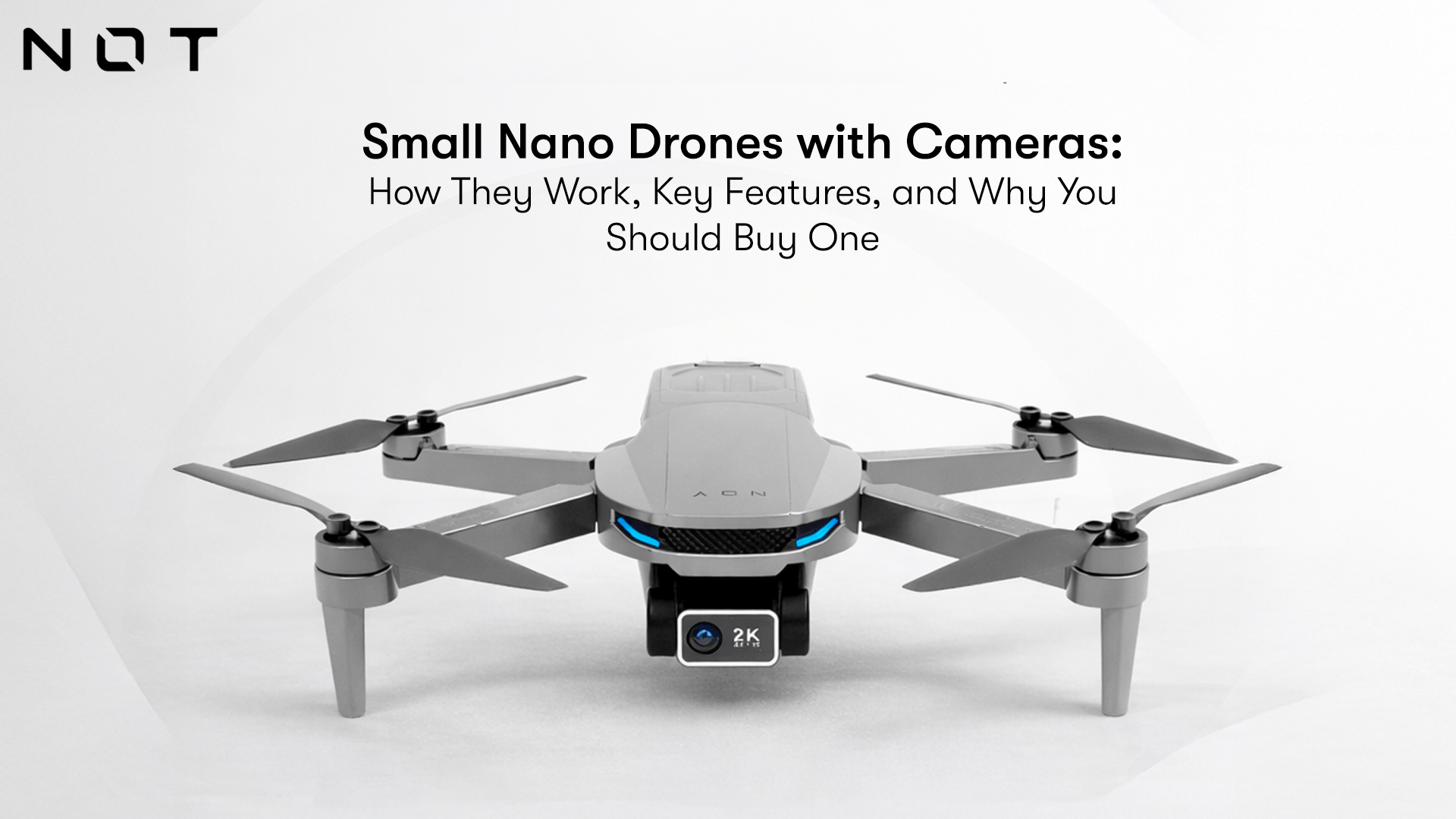 Small Nano Drones with Cameras: Key Features, and Why You Should Buy ...