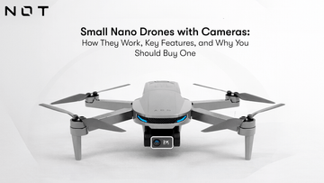 Small Nano Drones with Cameras: How They Work, Key Features, and Why You Should Buy One
