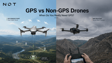 GPS vs Non-GPS Drones: When Do You Really Need GPS?