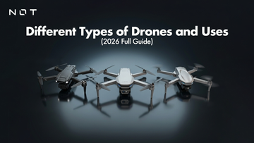 Different Types of Drones and Uses (2026 Full Guide)