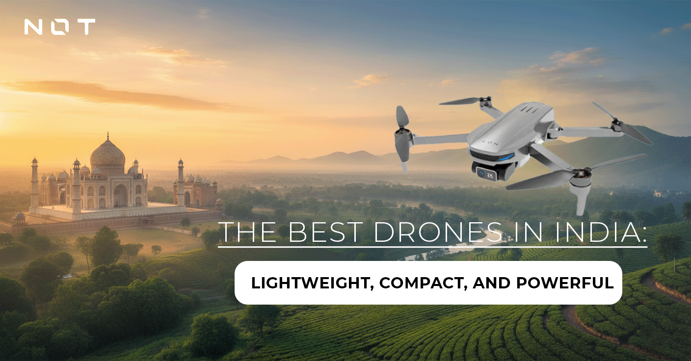The Best Drones in India: Lightweight, Compact, and Powerful